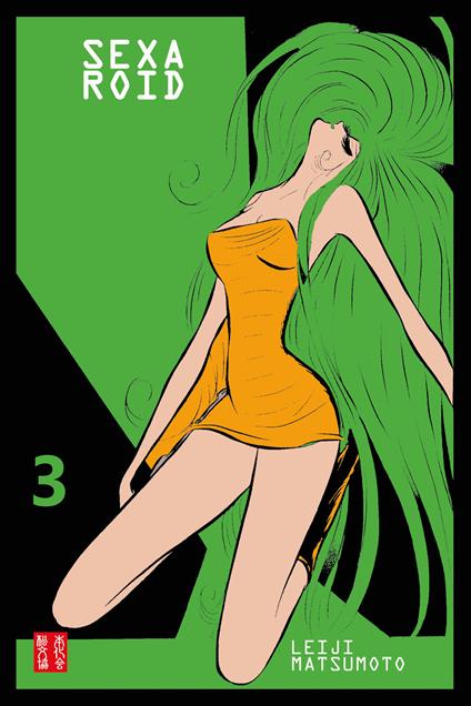Sexaroid. Vol. 3 - Leiji Matsumoto - copertina
