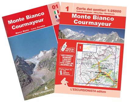 Monte Bianco. Courmayeur. Ediz. multilingue. Con cartina 1:25000 - Luca Zavatta,Marco Blatto - copertina
