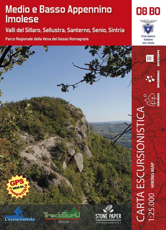 Medio e basso appennino imolese. Valli del Sillaro, Sellustra, Santerno, Senio, Sintria. Con carta escursionistica 1:25.000 - copertina