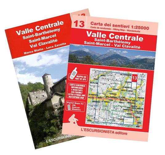 Valle Centrale, Saint Barthelemy, Saint-Marcel, Val Clavalité. Ediz. italiana, inglese e francese. Con carta 1:25.000 - Luca Zavatta - copertina