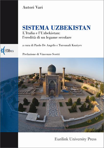 Sistema Uzbekistan. L'Italia e l’Uzbekistan: l’eredità di un legame secolare - copertina