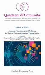 Quaderni di comunità. Persone, educazione e welfare nella società 5.0 (2024). Ediz. bilingue. Vol. 3: Human flourishing for wellbeing in society, communities and organization