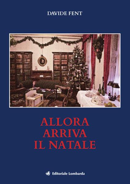 Allora arriva il Natale - Davide Fent - copertina
