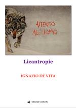 Attento all'uomo. Licantropie