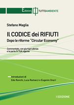 Il codice dei rifiuti. Dopo le riforme Circular Economy