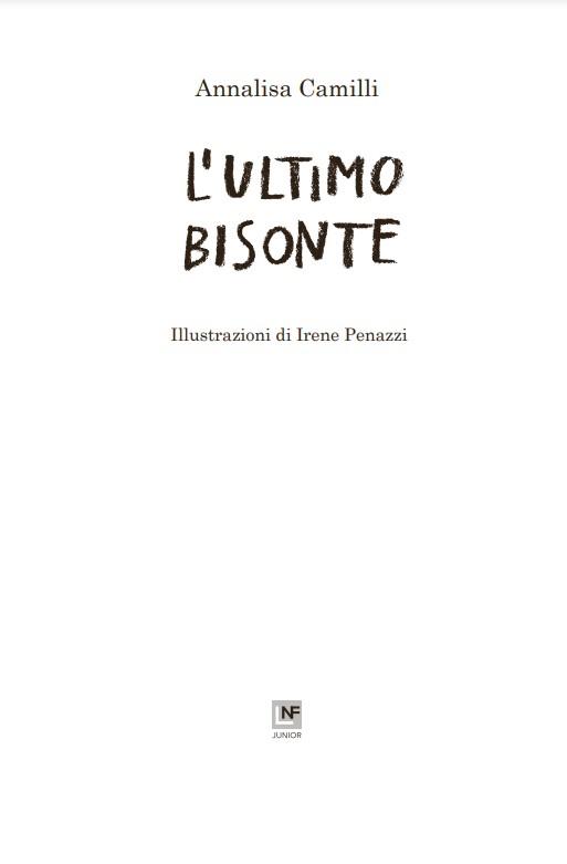 L'ultimo bisonte - Annalisa Camilli - 2