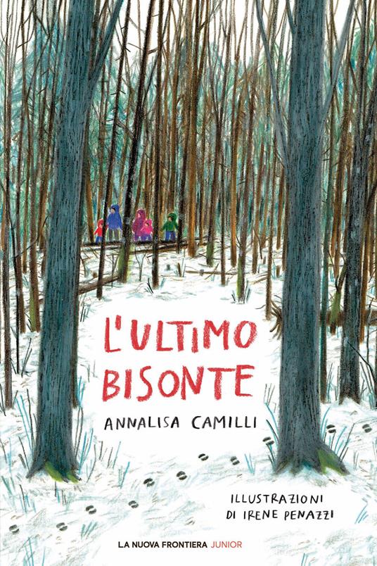 L' ultimo bisonte - Annalisa Camilli,Irene Penazzi - ebook
