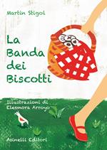 La banda dei biscotti