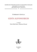 Gesta Alfonsi regis. Ediz. critica