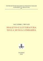 Dialetto e letteratura nella Sicilia lombarda. Ediz. critica