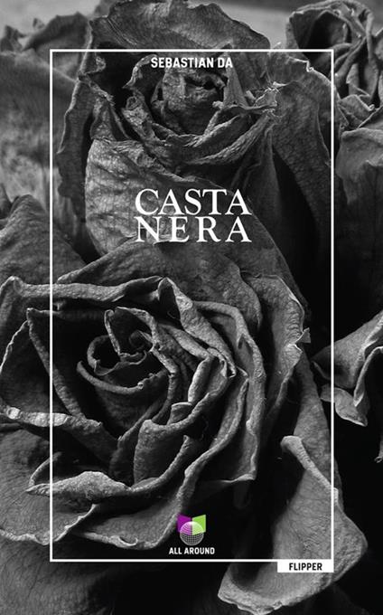 Casta nera - Sebastian Da - ebook