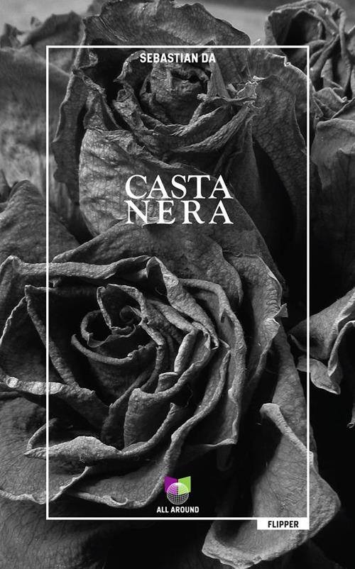 Casta nera - Sebastian Da - ebook
