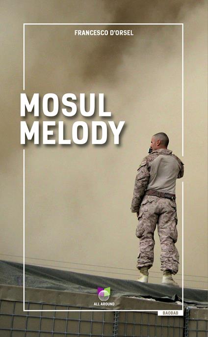 Mosul melody - Francesco D'Orsel - copertina