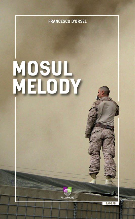 Mosul melody - Francesco D'Orsel - copertina