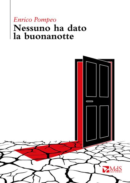 Nessuno ha dato la buonanotte - Enrico Pompeo - copertina