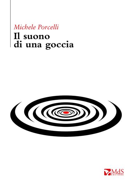 Il suono di una goccia - Michele Porcelli - copertina