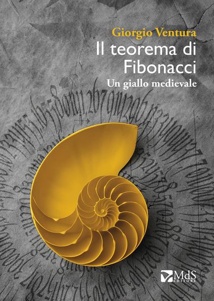 Il teorema di Fibonacci. Un giallo medievale - Giorgio Ventura - copertina