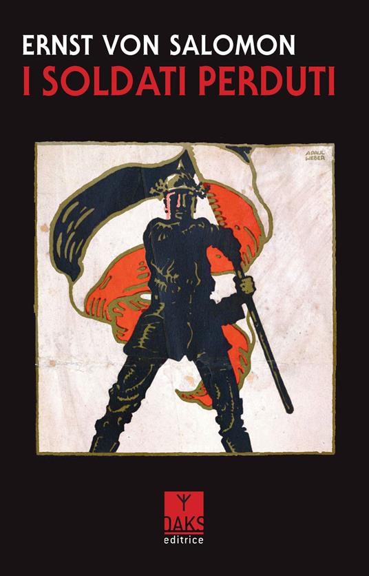 I soldati perduti - Ernst von Salomon - copertina