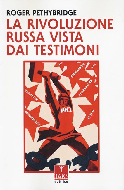 La Rivoluzione russa vista dai testimoni - Roger Pethybridge - copertina