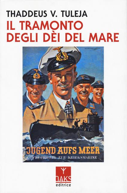 Il tramonto degli dèi del mare - Thaddeus V. Tuleja - copertina