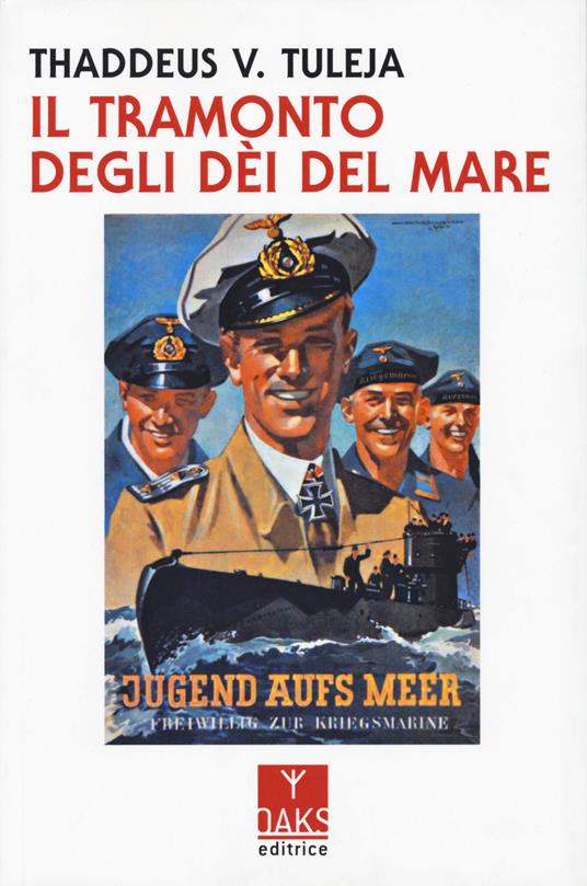 Il tramonto degli dèi del mare - Thaddeus V. Tuleja - copertina