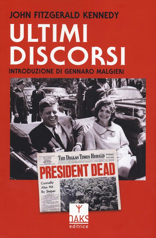 Ultimi discorsi - John Fitzgerald Kennedy - copertina