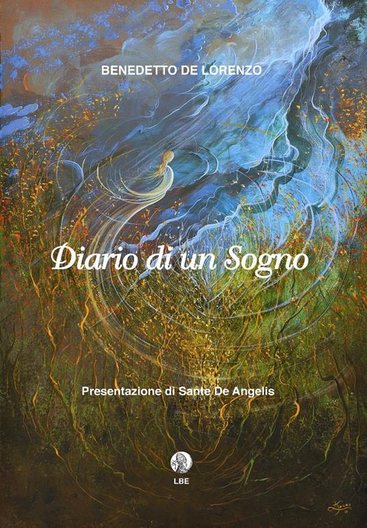 Diario di un sogno - Benedetto De Lorenzo - copertina