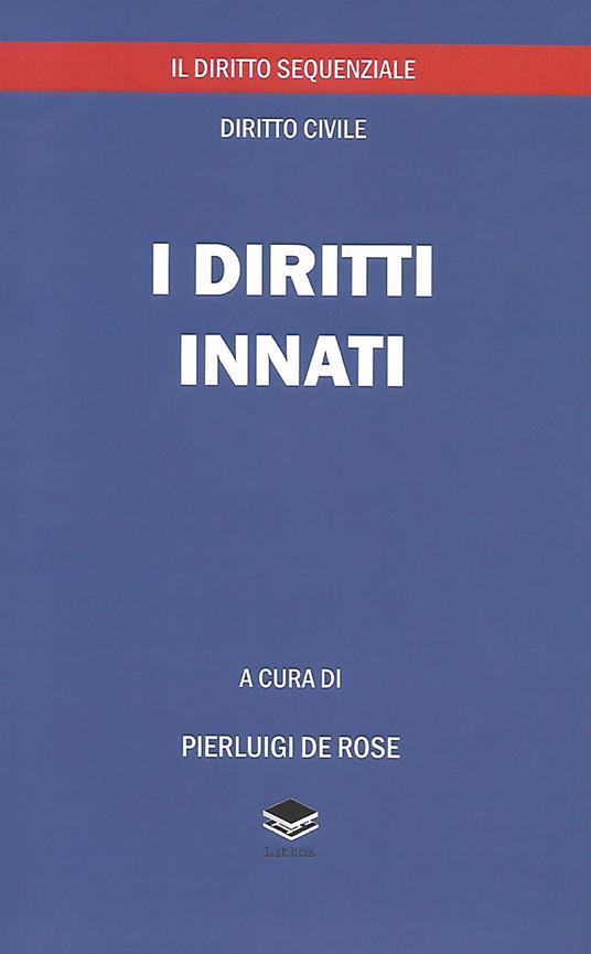 I diritti innati. Il diritto sequenziale, diritto civile - copertina
