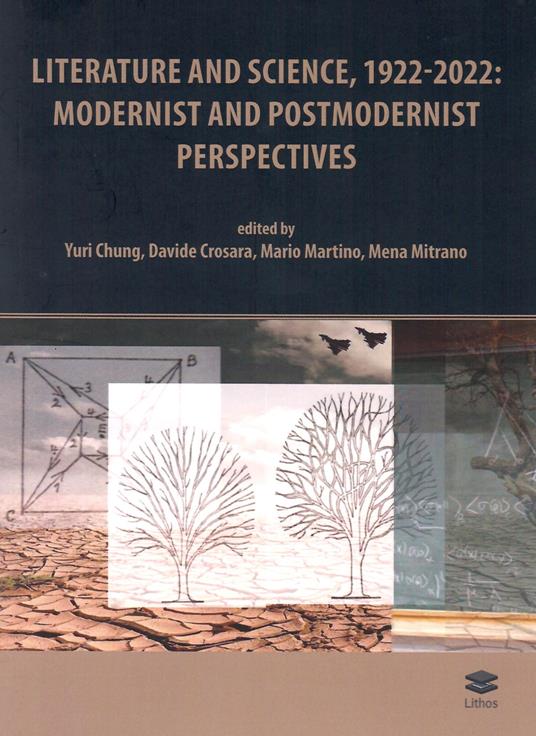Literature and science, 1922-2022: modernist and postmodernist perspectives - copertina