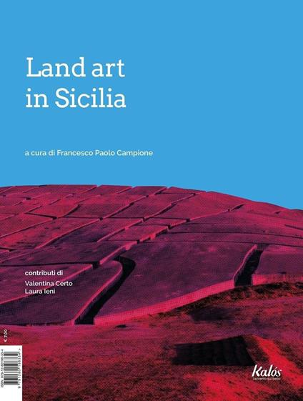 Land art in Sicilia - copertina