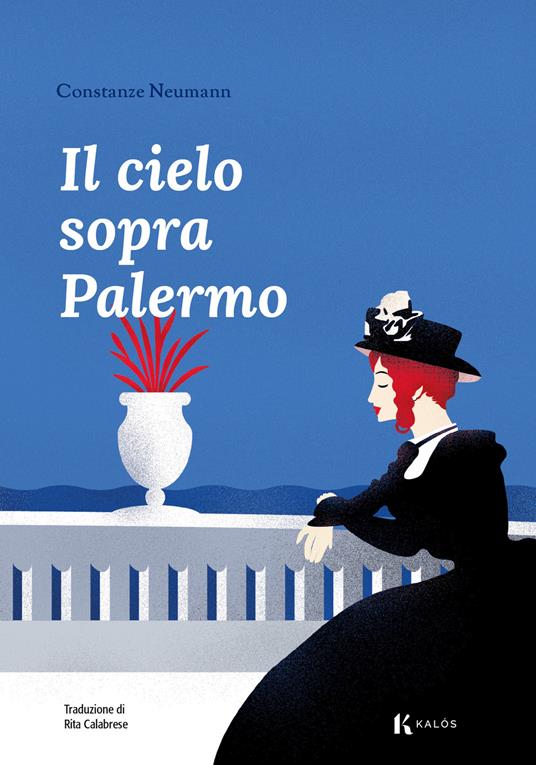 Il cielo sopra Palermo - Constanze Neumann,Rita Calabrese - ebook
