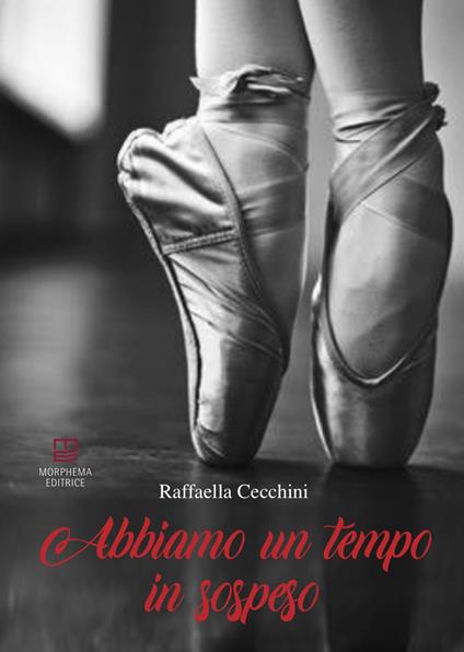 Abbiamo un tempo in sospeso - Raffaella Cecchini - copertina