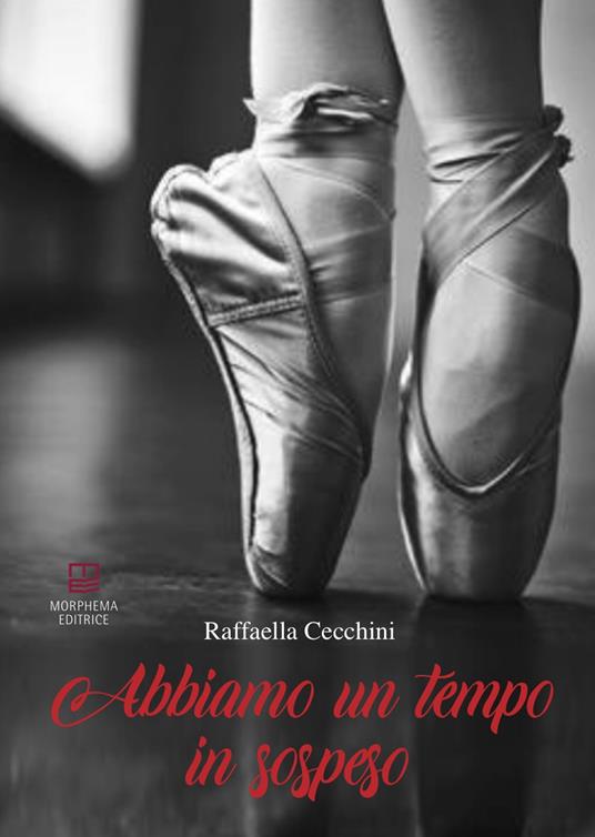 Abbiamo un tempo in sospeso - Raffaella Cecchini - copertina