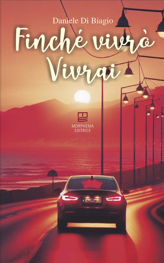 Finché vivrò, vivrai - Daniele Di Biagio - copertina