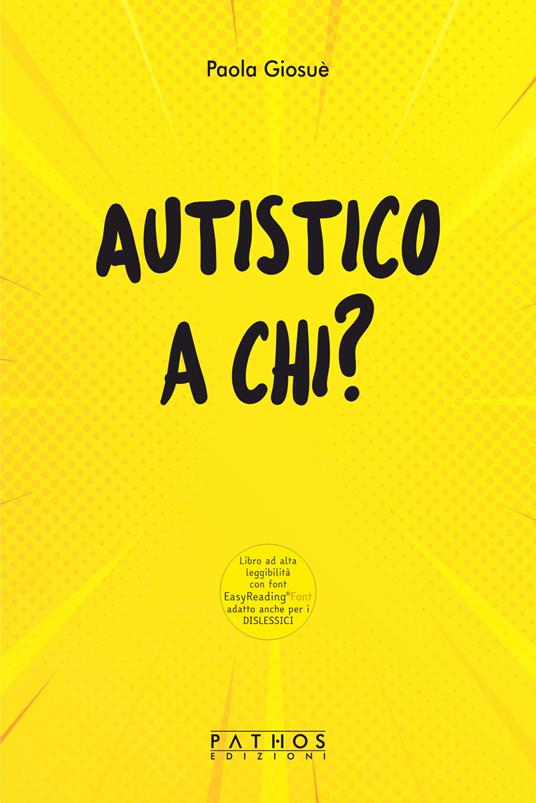 Autistico a chi? - Paola Giosuè - copertina