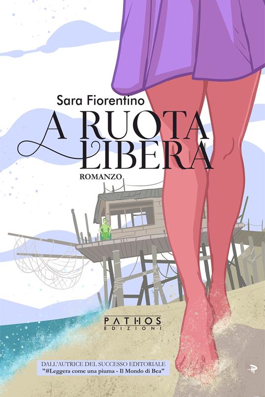A ruota libera - Sara Fiorentino - copertina