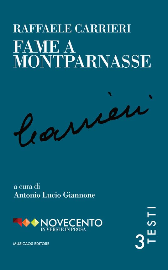 Fame a Montparnasse - Raffaele Carrieri - copertina