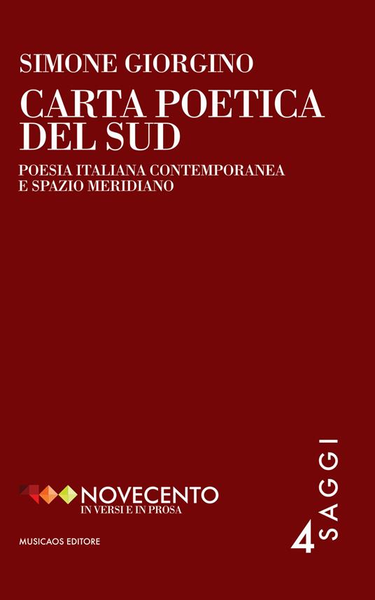 Carta poetica del Sud. Poesia italiana contemporanea e spazio meridiano - Simone Giorgino - copertina