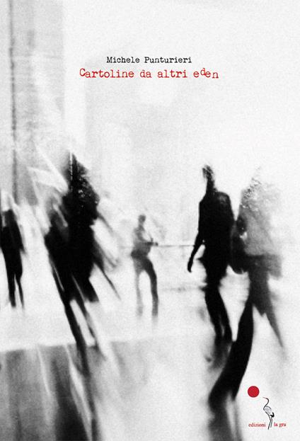 Cartoline da altri Eden - Michele Punturieri - copertina