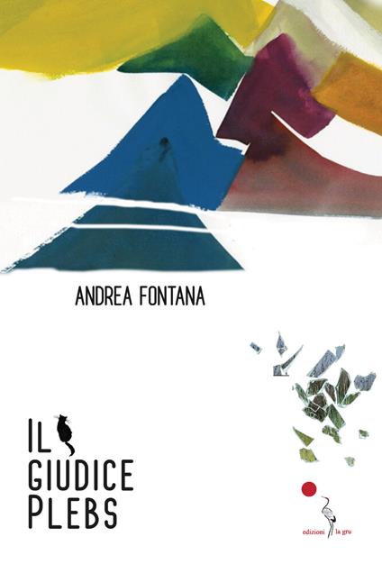 Il giudice Plebs - Andrea Fontana - copertina