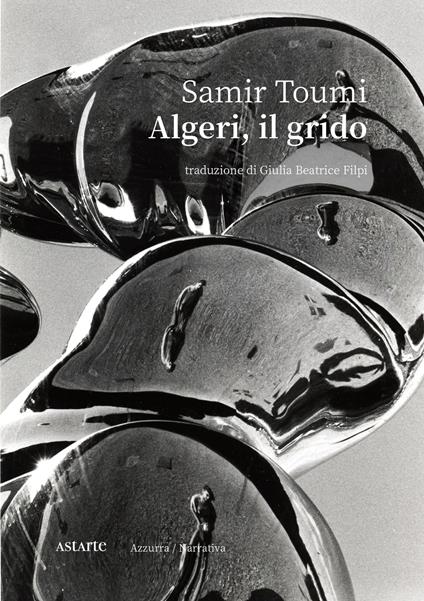 Algeri, il grido - Samir Toumi - copertina