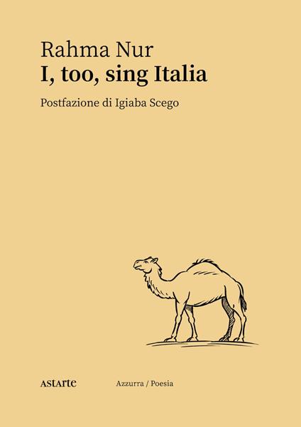 I, too, sing Italia - Rahma Nur - copertina