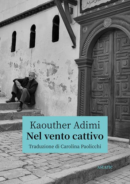 Nel vento cattivo - Kaouther Adimi - copertina