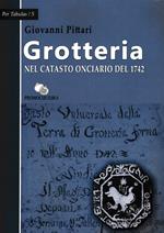 Grotteria nel catasto onciario del 1742