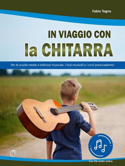 In viaggio con la chitarra. Con File audio in streaming - Fabio Togna - copertina