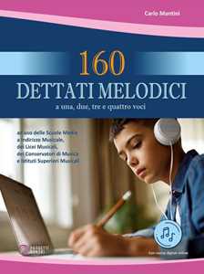 160 dettati melodici. Con file audio