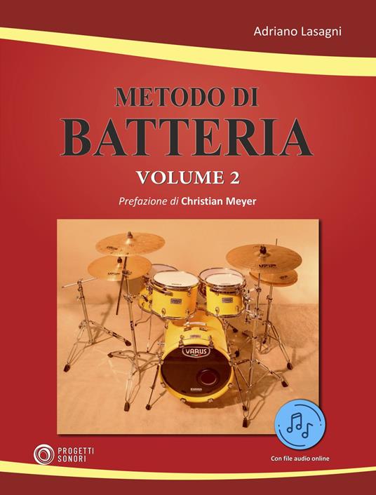 Metodo di batteria. Con Contenuto digitale per accesso on line. Vol. 2 - Adriano Lasagni - copertina