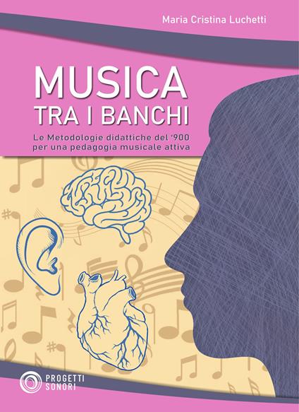 Musica tra i banchi - Maria Cristina Luchetti - copertina