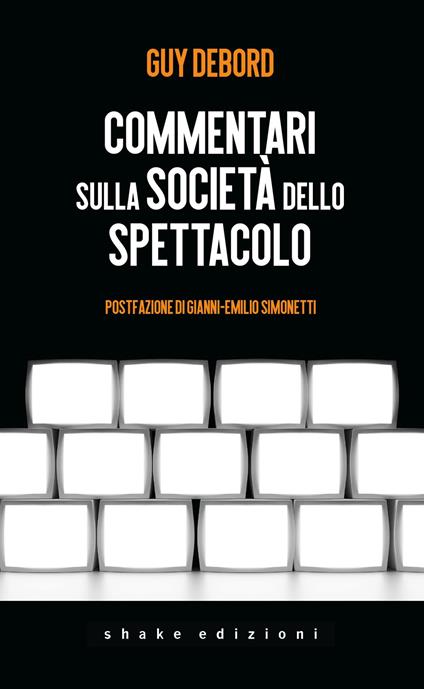 Commentari sulla società dello spettacolo - Guy Debord - copertina