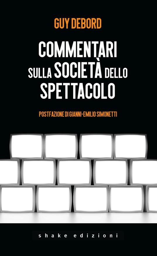 Commentari sulla società dello spettacolo - Guy Debord - copertina